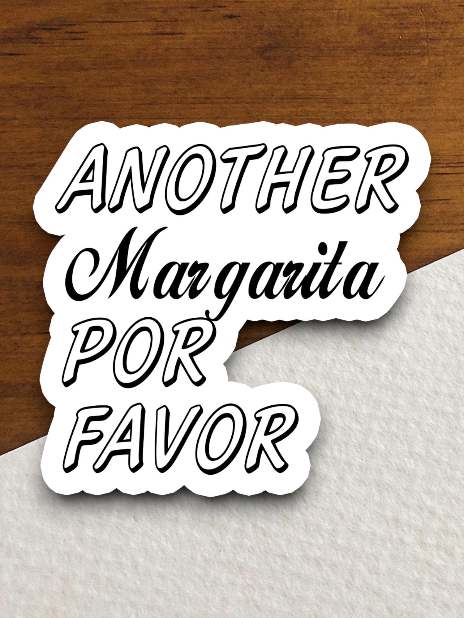 Another Margarita Por Favor sticker, funny stickers, laptop stickers, water bottle sticker, sticker with sayings