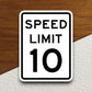 10 Miles Per Hour Speed Limit sticker, souvenir travel sticker, road sign decor, travel gift, planner sticker, laptop decal, Room Décor