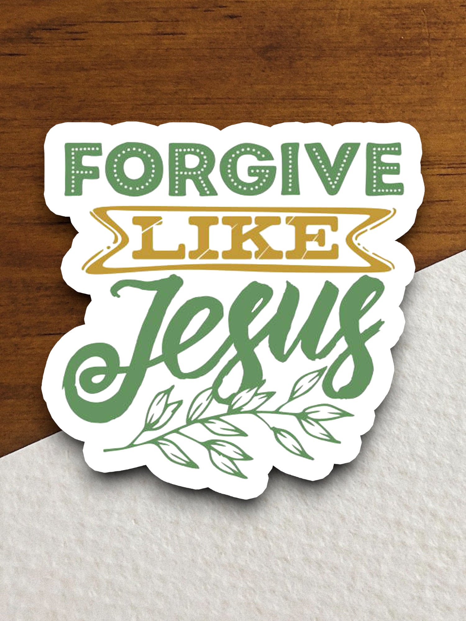 Forgive Like Jesus sticker, Religious Sticker, Faith Sticker, Worship Sticker, Scripture Sticker, forgive sticker, forgiven sticker