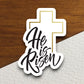 Church cross with He is Risen with Cross sticker, Religious Sticker, Faith Sticker, Easter sticker, cross sticker, church sticker