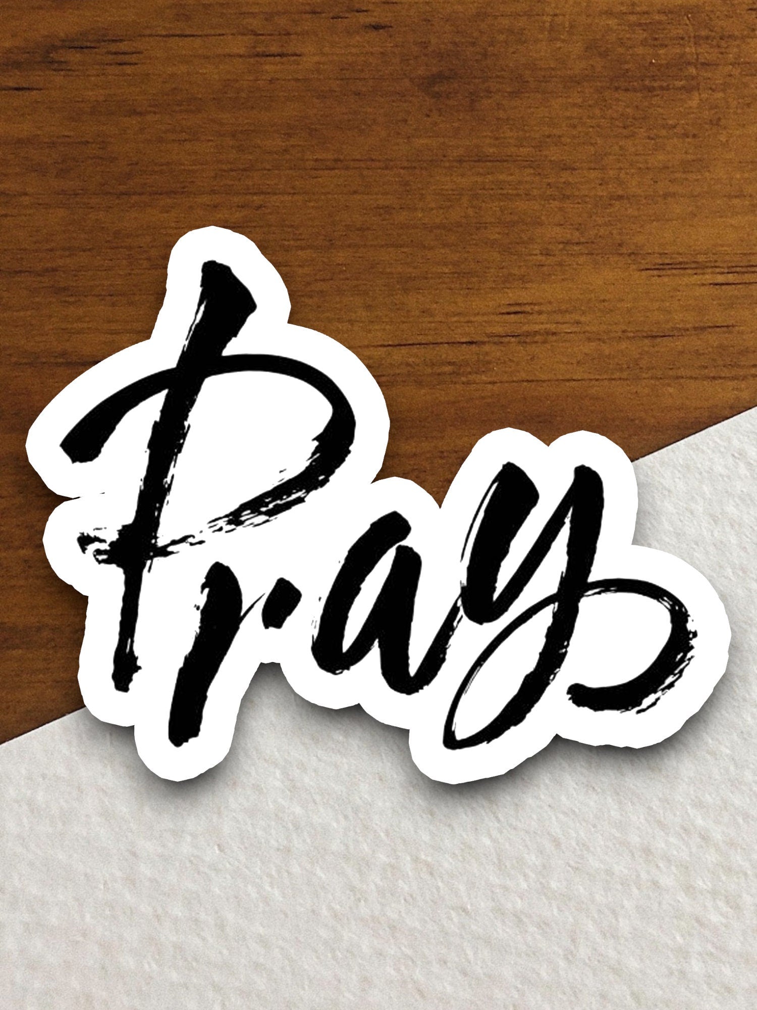 Pray sticker, Religious Sticker, Faith Sticker, Worship Sticker, Christian Sticker, Scripture Sticker, Room Décor