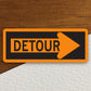 detour arrow right  road sign stickers, Room Decor, Traffic Sticker, Road Sign Decoration, Road Work Signs, Building Signs, Traffic Sign