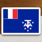 French southern flag sticker, antarctic land flag flag sticker, French sticker, antarctic sticker, southern sticker, antarctic lands sticker