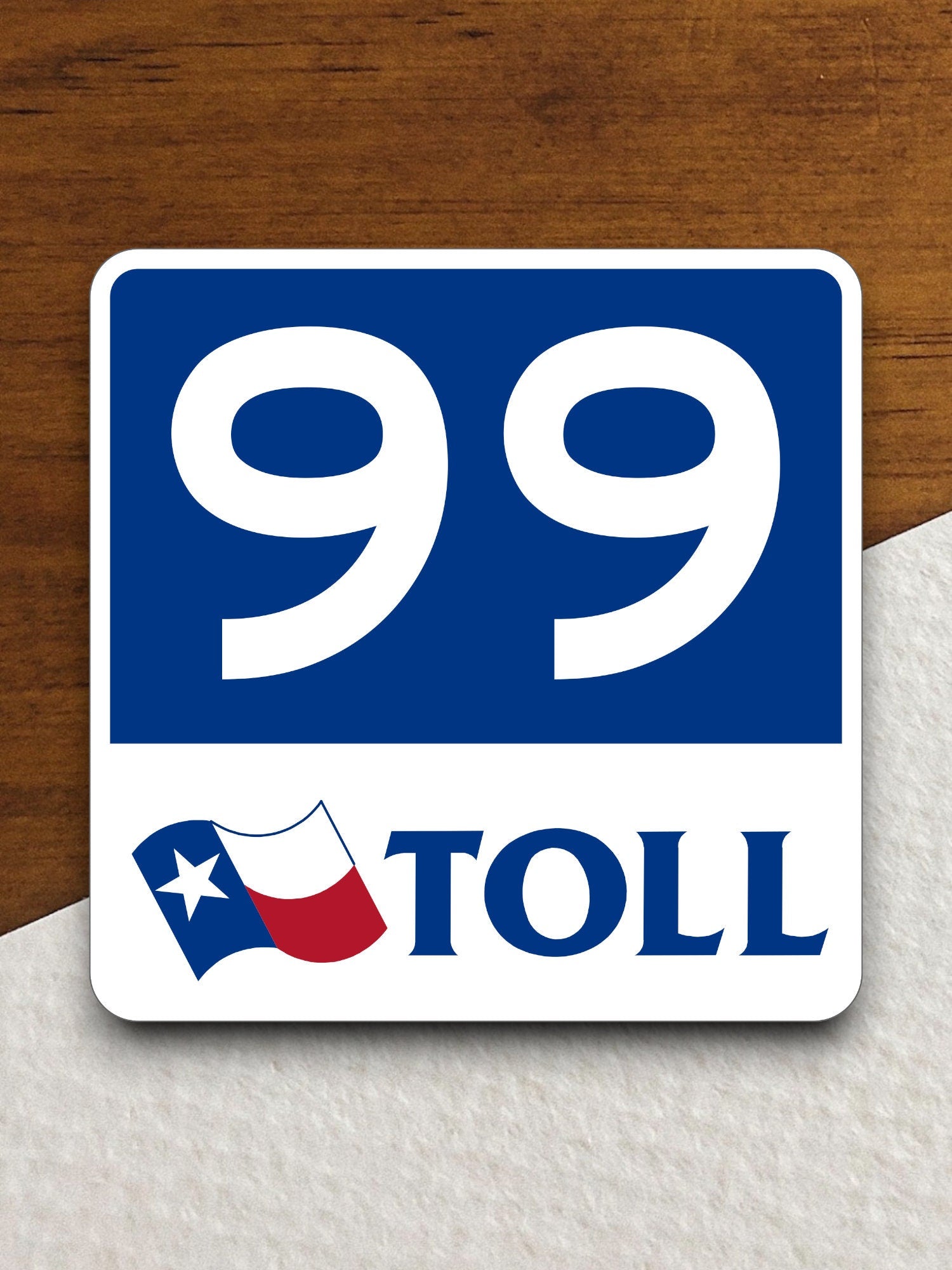 Texas State Highway Toll Road 99 Tollway road sign sticker, road trip sticker, highway sign, room decor, travel sticker