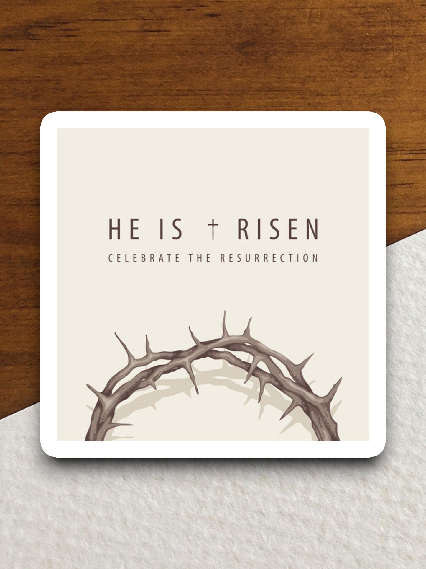 He is Risen Celebrate the Resurrection sticker, Religious Sticker, Faith Sticker, Worship Sticker, Christian Sticker, Scripture Sticker