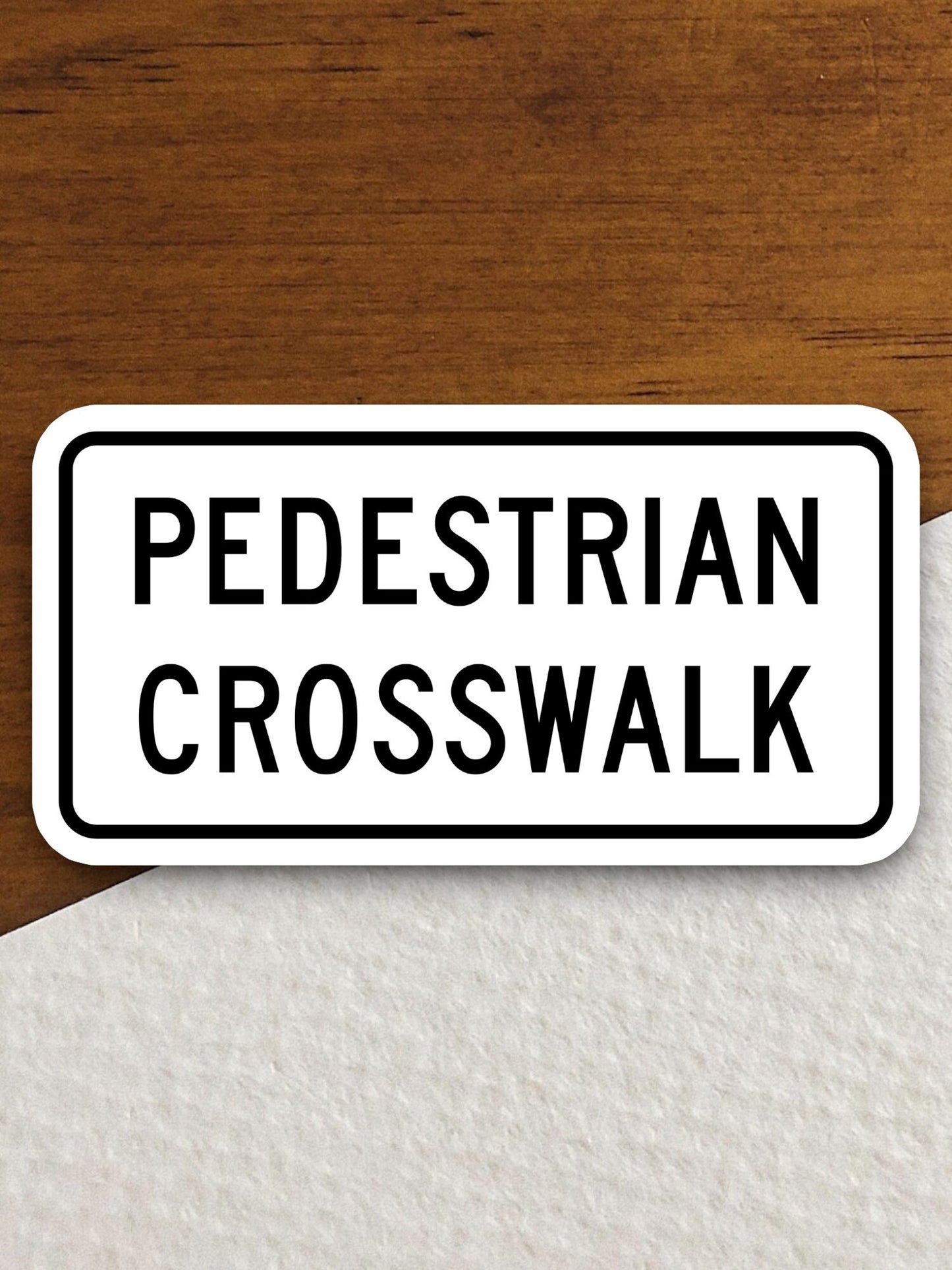 Pedestrian Crosswalk  road sign stickers, Room Decor, Traffic Sticker, Road Sign Decoration, Road Work Signs, Building Signs, Traffic Sign