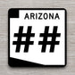 Custom Arizona State Route road sign sticker, road trip sticker, highway sign, room decor, travel sticker