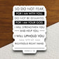 So Do Not Fear For I Am With You sticker, Religious Sticker, Faith Sticker, Worship Sticker, Christian Sticker, Scripture Sticker