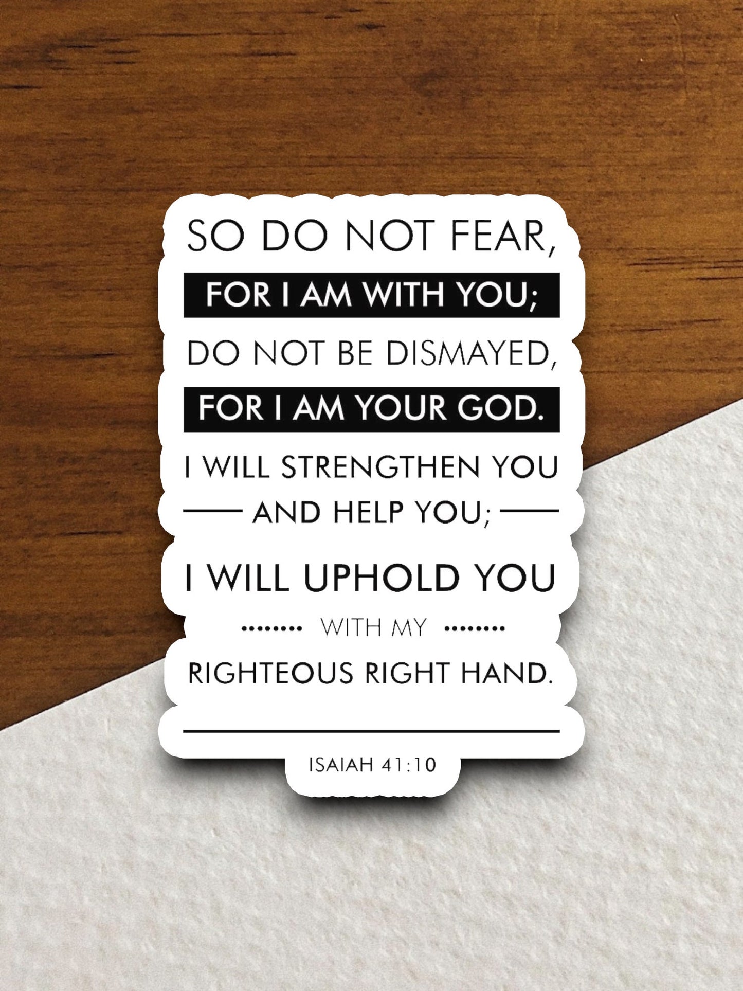 So Do Not Fear For I Am With You sticker, Religious Sticker, Faith Sticker, Worship Sticker, Christian Sticker, Scripture Sticker