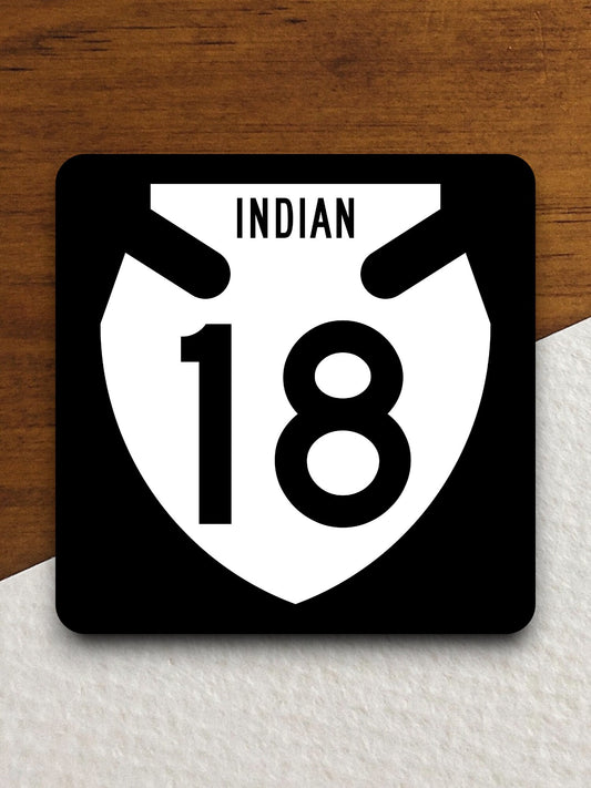 Indian Route 18 road sign sticker, road trip sticker, highway sign, room decor, travel sticker