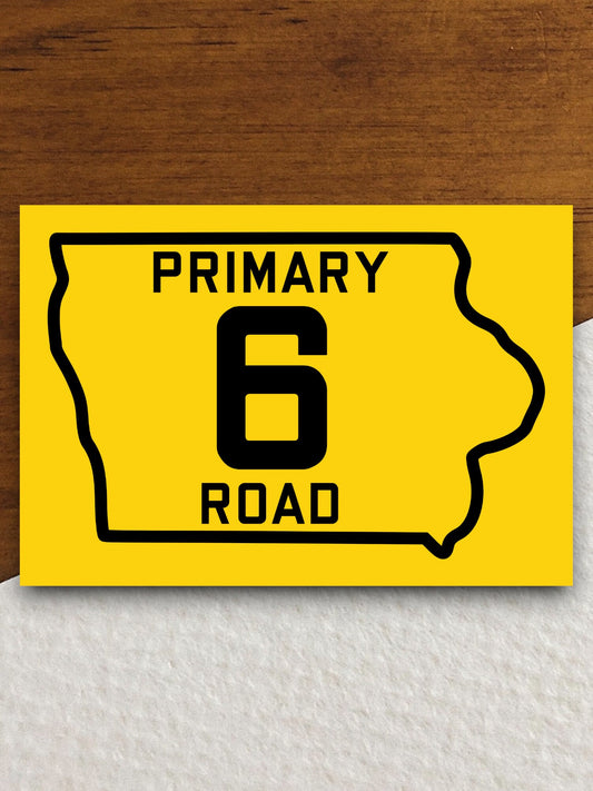 Iowa Primary 6 road sign sticker, road trip sticker, highway sign, room decor, travel sticker