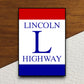 Lincoln Highway Marker  road sign stickers, Room Decor, Traffic Sticker, Road Sign Decoration, Road Work Signs, Building Signs, Traffic Sign