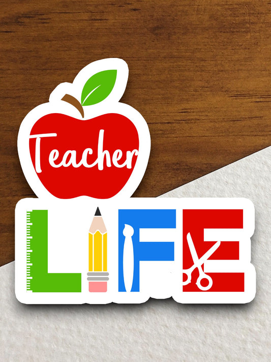 Teacher Life Sticker, Teacher Sticker, Education Sticker, School Sticker, Cute Sticker, Room Decor