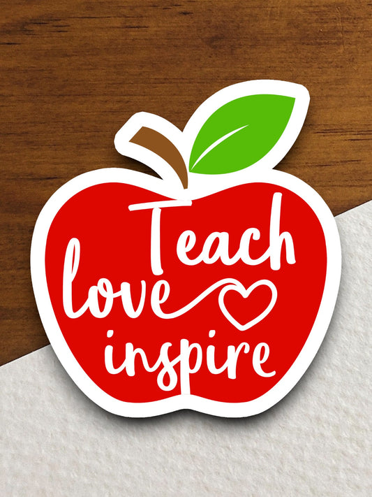 Teach Love Inspire Apple Sticker, Teacher Sticker, Education Sticker, School Sticker, Cute Sticker, Room Decor