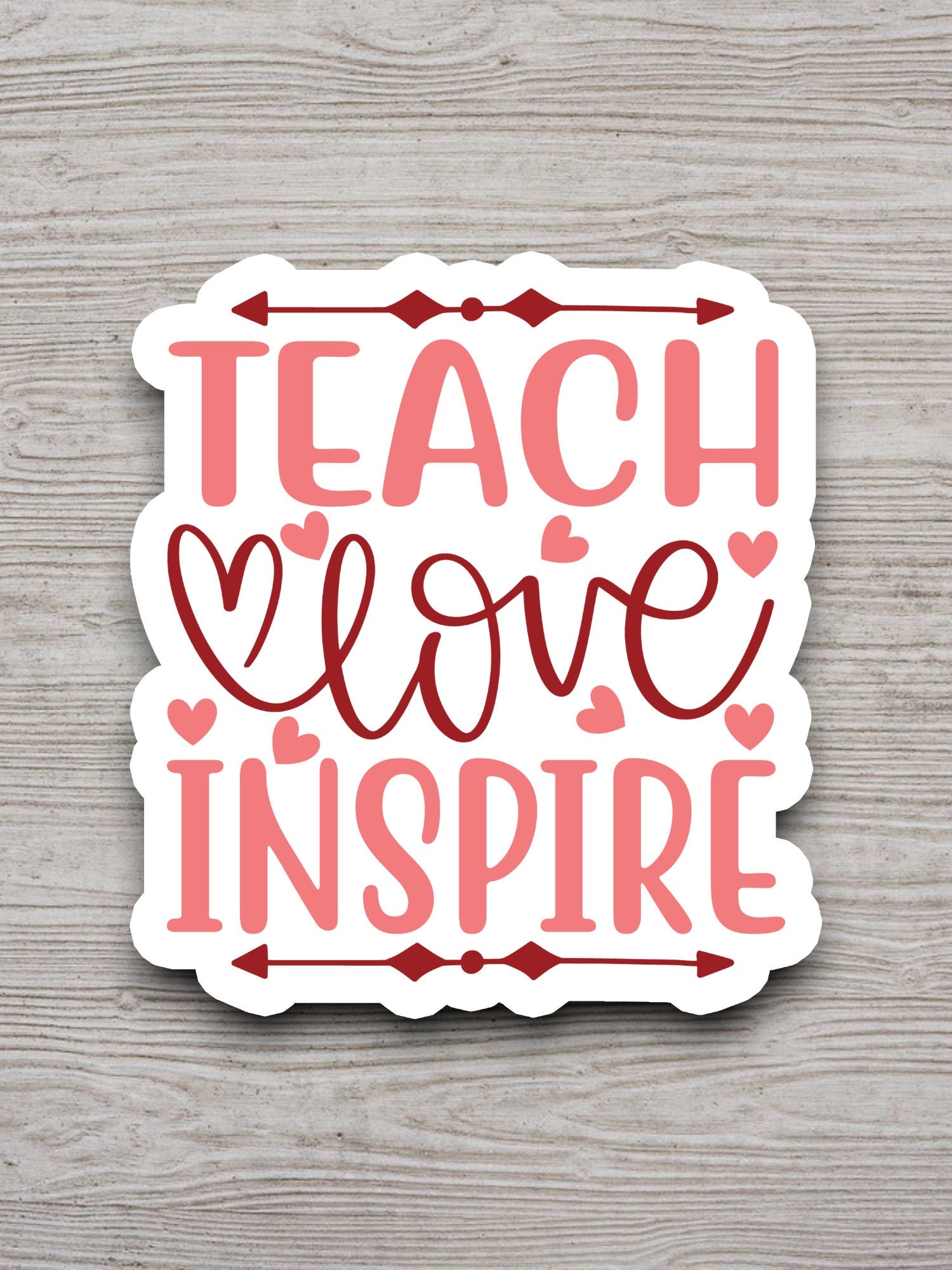 Teach Love Inspire Sticker, Teacher Sticker, Education Sticker, School Sticker, Cute Sticker, Room Decor