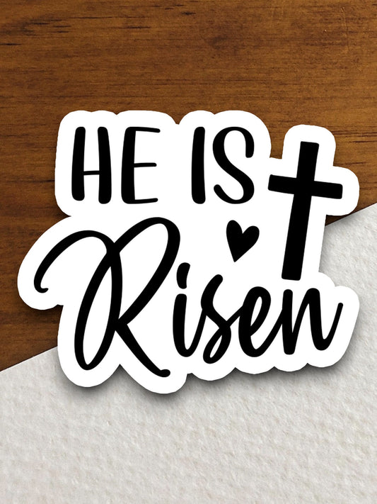 Cross and heart with He is risen sticker, Easter sticker, Religious Sticker, Faith Sticker, Worship Sticker, cross sticker, heart sticker