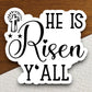 church cross with He Is Risen Y'All sticker, Religious Sticker, Faith Sticker, Easter sticker, cross sticker, church sticker, risen sticker