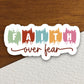 Faith Over Fear sticker, Religious Sticker, Faith Sticker, Worship Sticker, Christian Sticker, Scripture Sticker, Room Décor