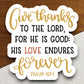 Give Thanks to the Lord For He Is Good his love sticker, Religious Sticker, Faith Sticker, Worship Sticker, planner sticker, Lord sticker