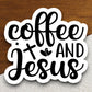 Coffee And Jesus sticker, coffee sticker, cross sticker, Religious Sticker, Faith Sticker, Worship Sticker, Christian Sticker, Room Décor