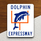 Dolphin Expressway  road sign stickers, Room Decor, Traffic Sticker, Road Sign Decoration, Road Work Signs, Building Signs, Traffic Sign