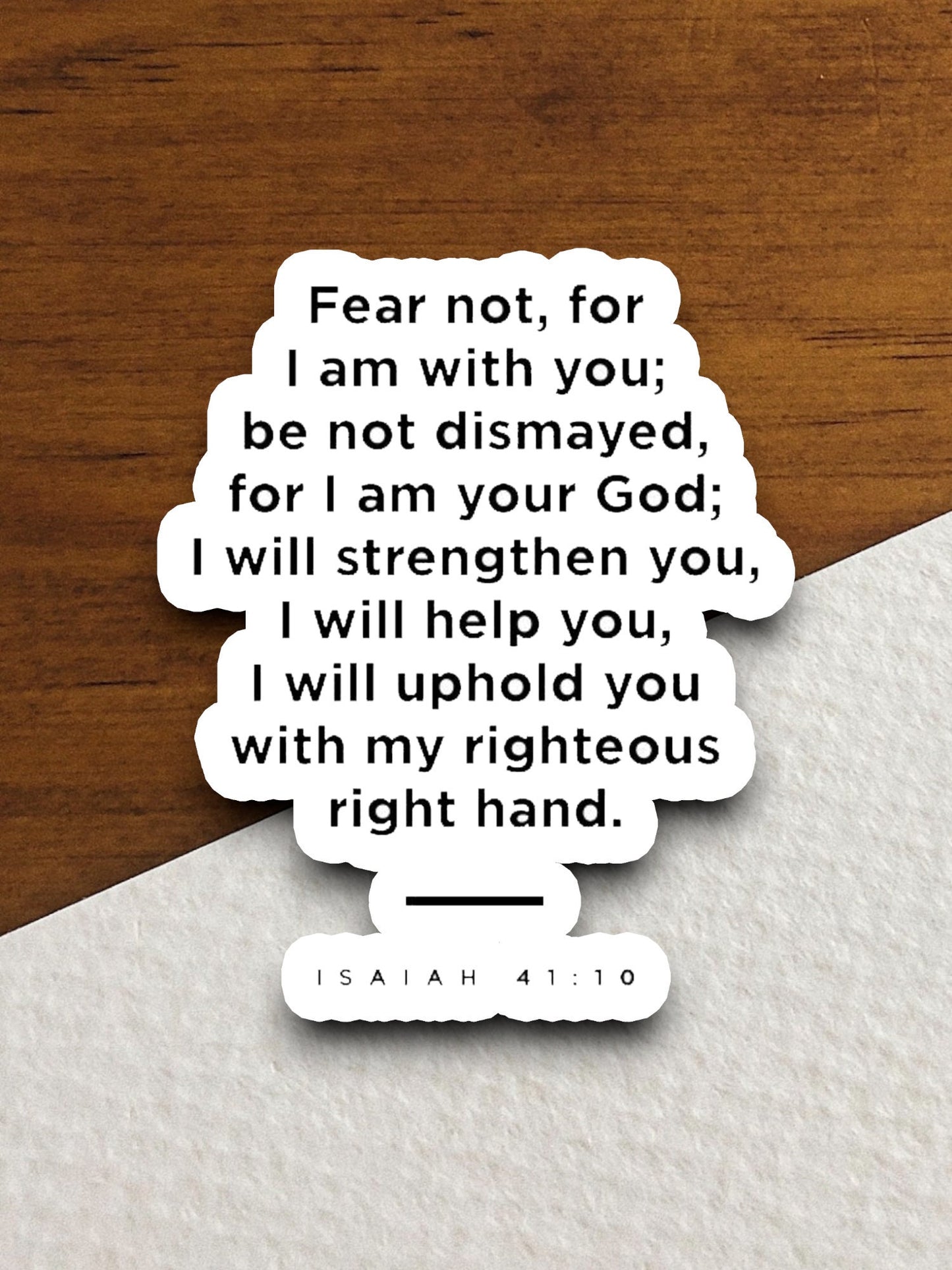 Fear Not For I Am With You Be Not Dismayed sticker, Religious Sticker, Faith Sticker, Worship Sticker, Christian Sticker, Scripture Sticker