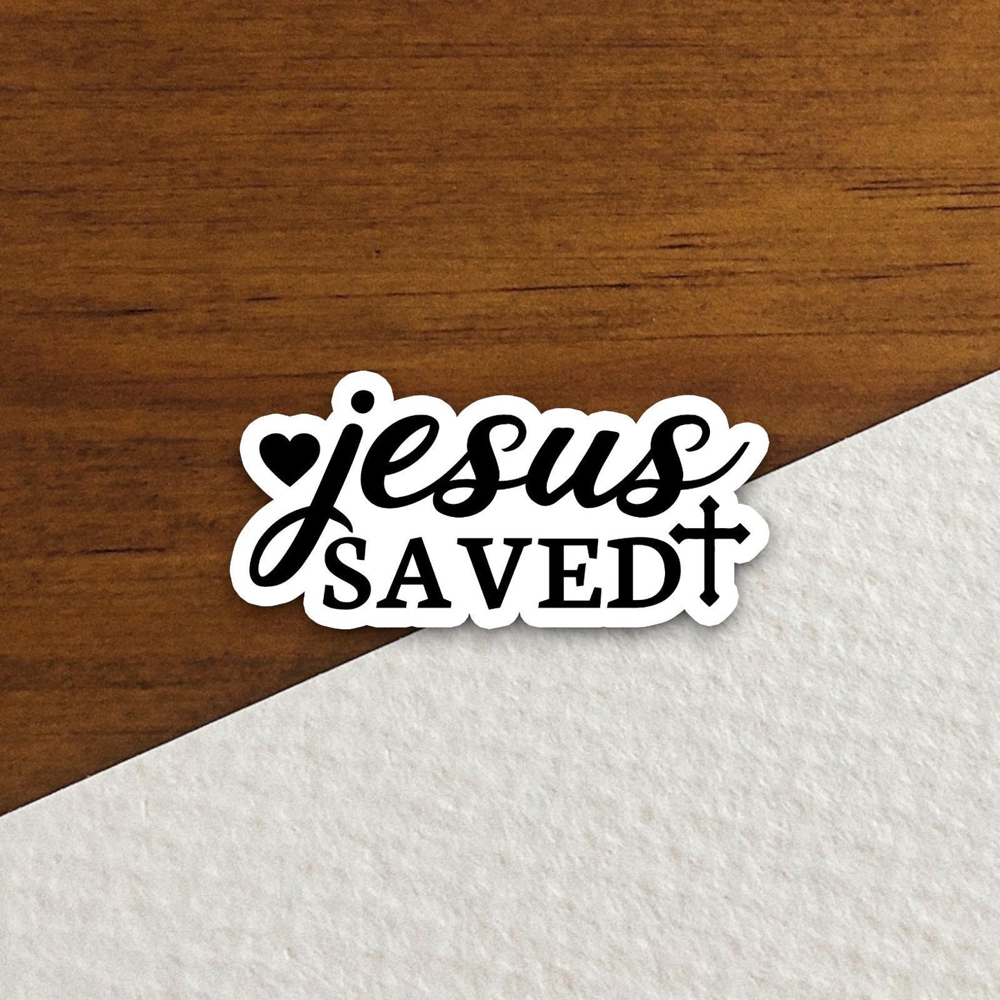 Jesus Saved Sticker, Religious Sticker, Faith Sticker, Worship Sticker, Christian Sticker, Scripture Sticker, Room Décor