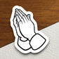 Praying Hands sticker, faith sticker, Religious Sticker, Faith Sticker, Worship Sticker, Christian Sticker, Scripture Sticker, Room Décor