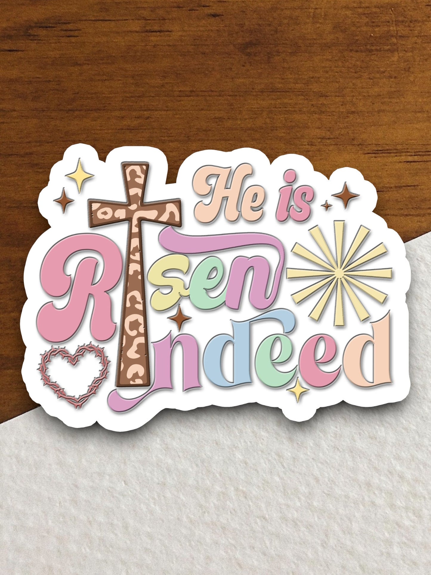 Church cross with He Is Risen Indeed sticker, Easter sticker, Religious Sticker, Faith Sticker, laptop decal, cross sticker, Church sticker