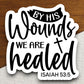 By His Hands We Are Healed sticker, Religious Sticker, Faith Sticker, Worship Sticker, Christian Sticker, Scripture Sticker, Room Décor