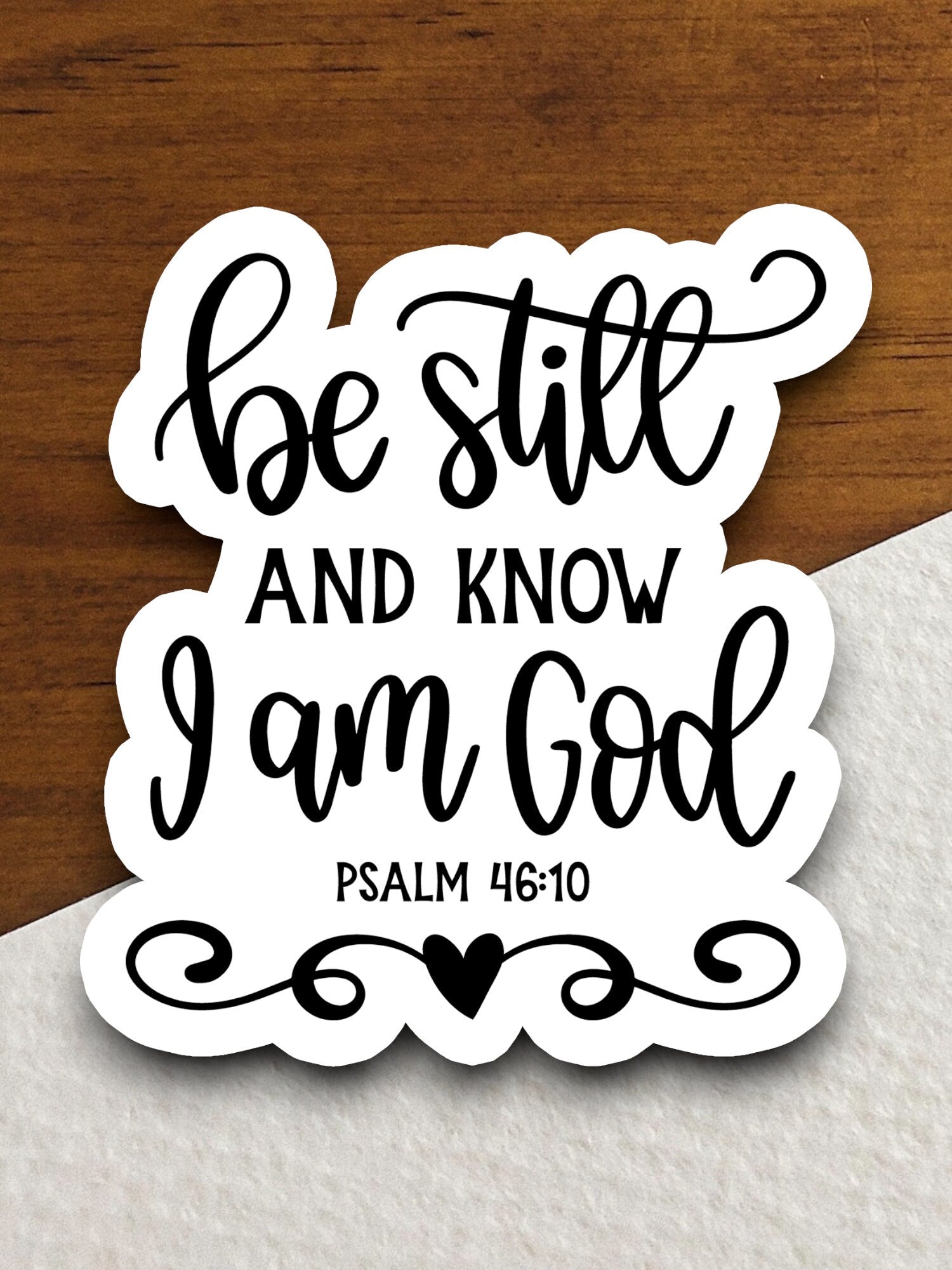 Be Still and Know I Am God sticker, Religious Sticker, Faith Sticker, Worship Sticker, Christian Sticker, Scripture Sticker, Room Décor