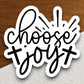 Choose Joy sticker, Romans 15 sticker, cross sticker, Religious Sticker, Faith Sticker, Worship Sticker, Christian Sticker, Room Décor