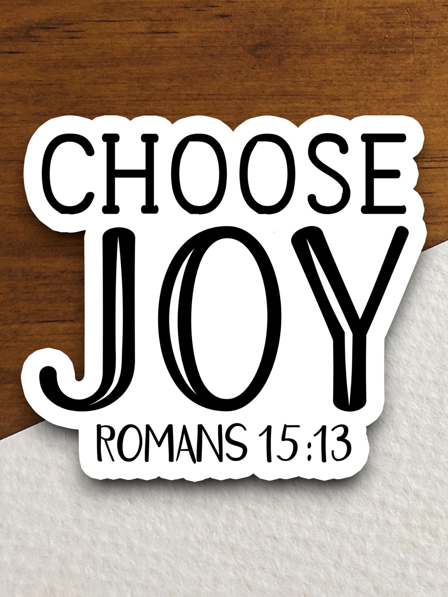 Choose Joy sticker, Romans 15 sticker, Religious Sticker, Faith Sticker, Worship Sticker, Christian Sticker, Scripture Sticker, Room Décor