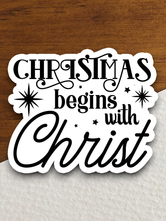 Christmas begins with Christ sticker, Christmas sticker, Religious Sticker, Faith Sticker, Worship Sticker, Christian Sticker, Room Décor