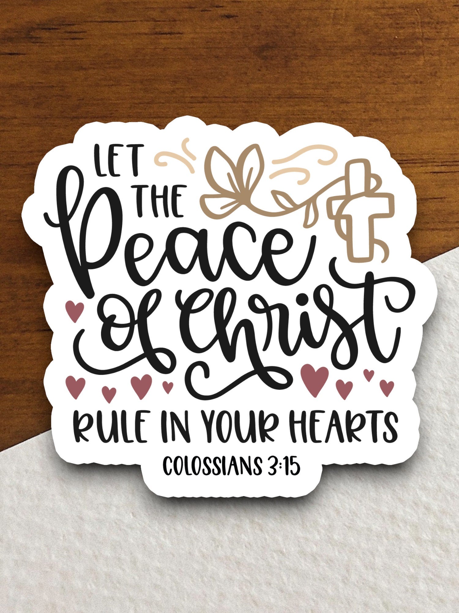 Let the Peace of Christ Rule in Your Heart sticker, Religious Sticker, Faith Sticker, Worship Sticker, Christian Sticker, Scripture Sticker