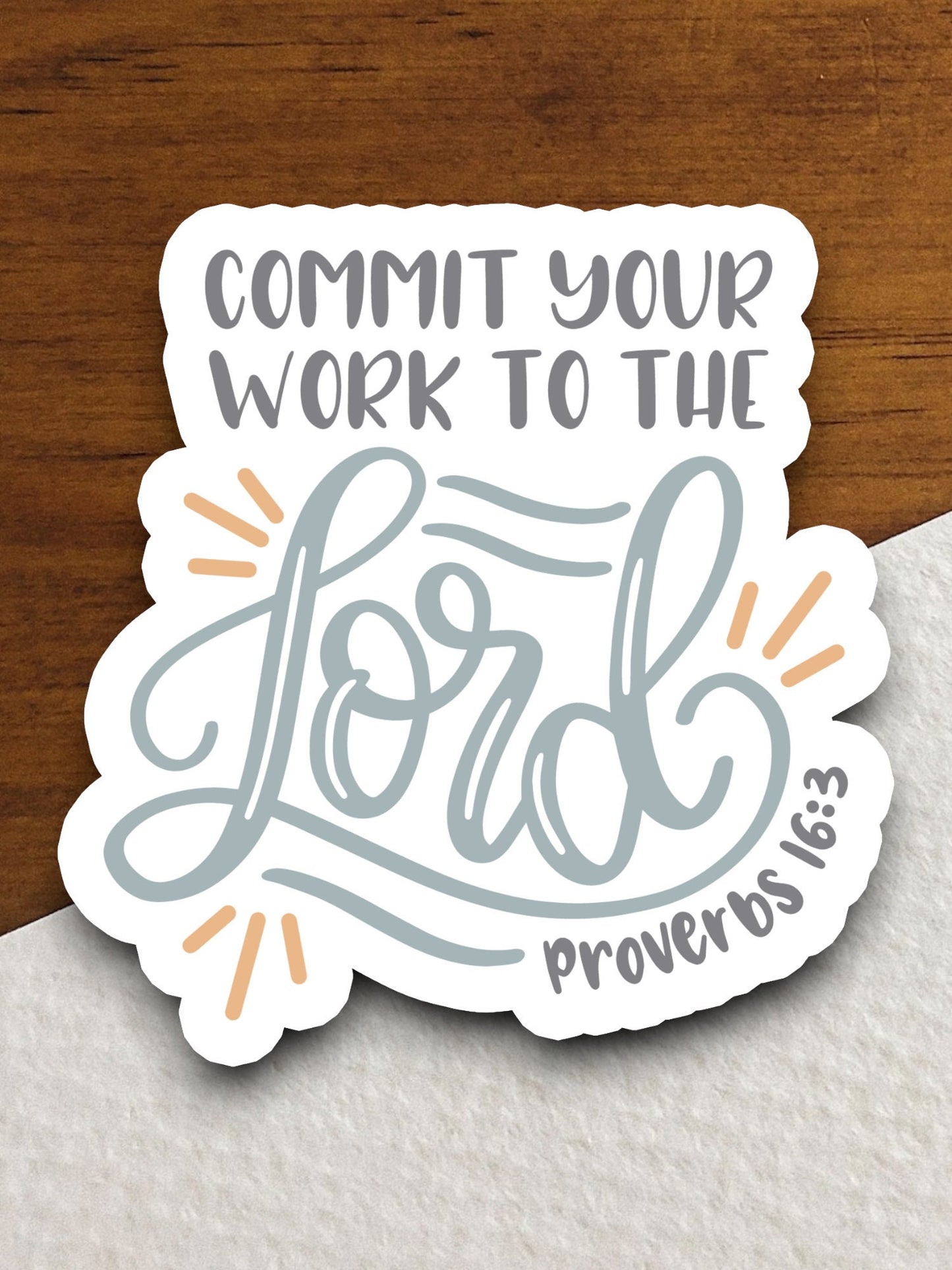 Commit Your Work to the Lord sticker, Religious Sticker, Faith Sticker, Worship Sticker, Christian Sticker, Scripture Sticker, Room Décor