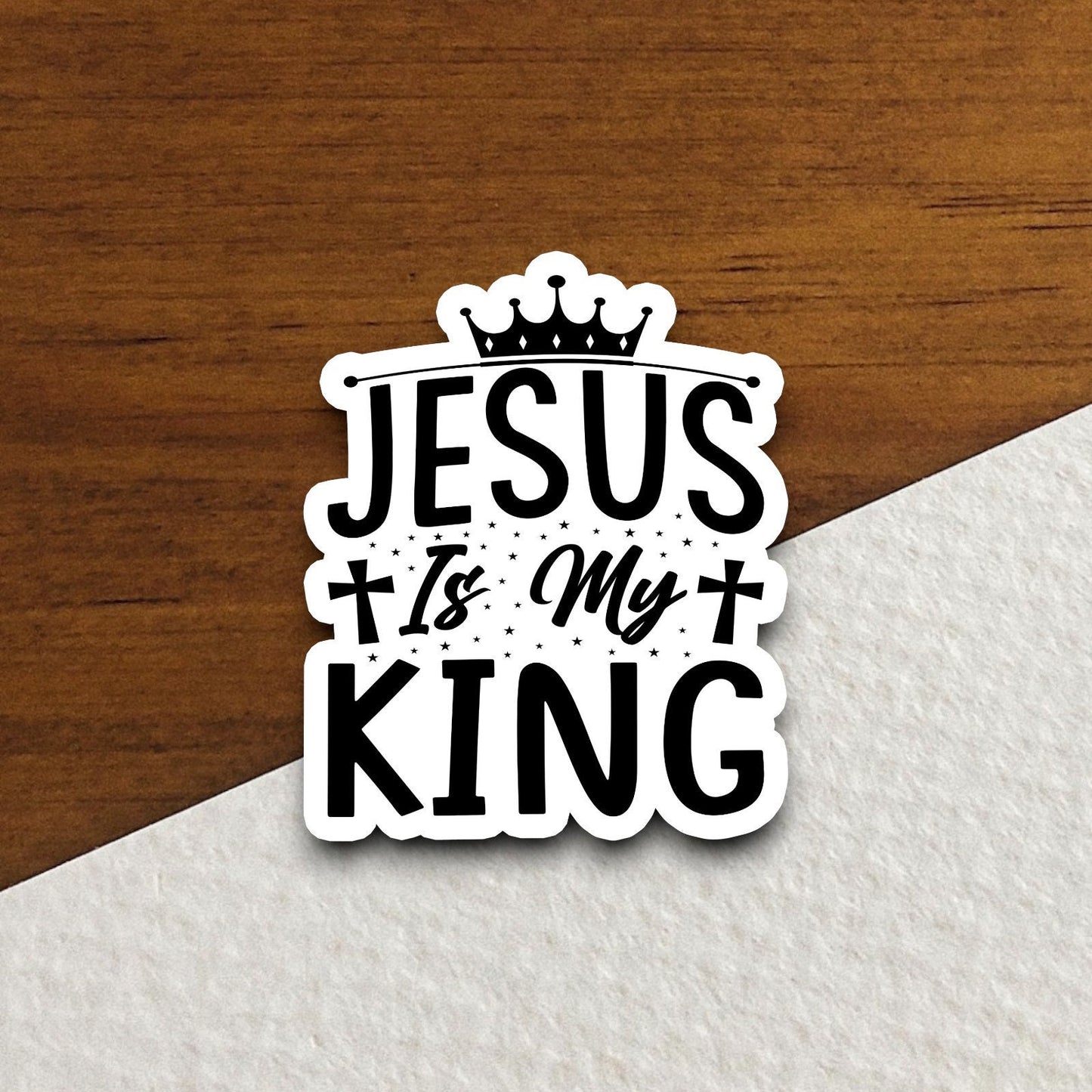 Jesus is my king Sticker, Religious Sticker, Faith Sticker, Worship Sticker, Christian Sticker, Scripture Sticker, Room Décor