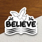 Believe and dove sticker, believe sticker, Religious Sticker, Faith Sticker, Worship Sticker, Christian Sticker, Scripture Sticker