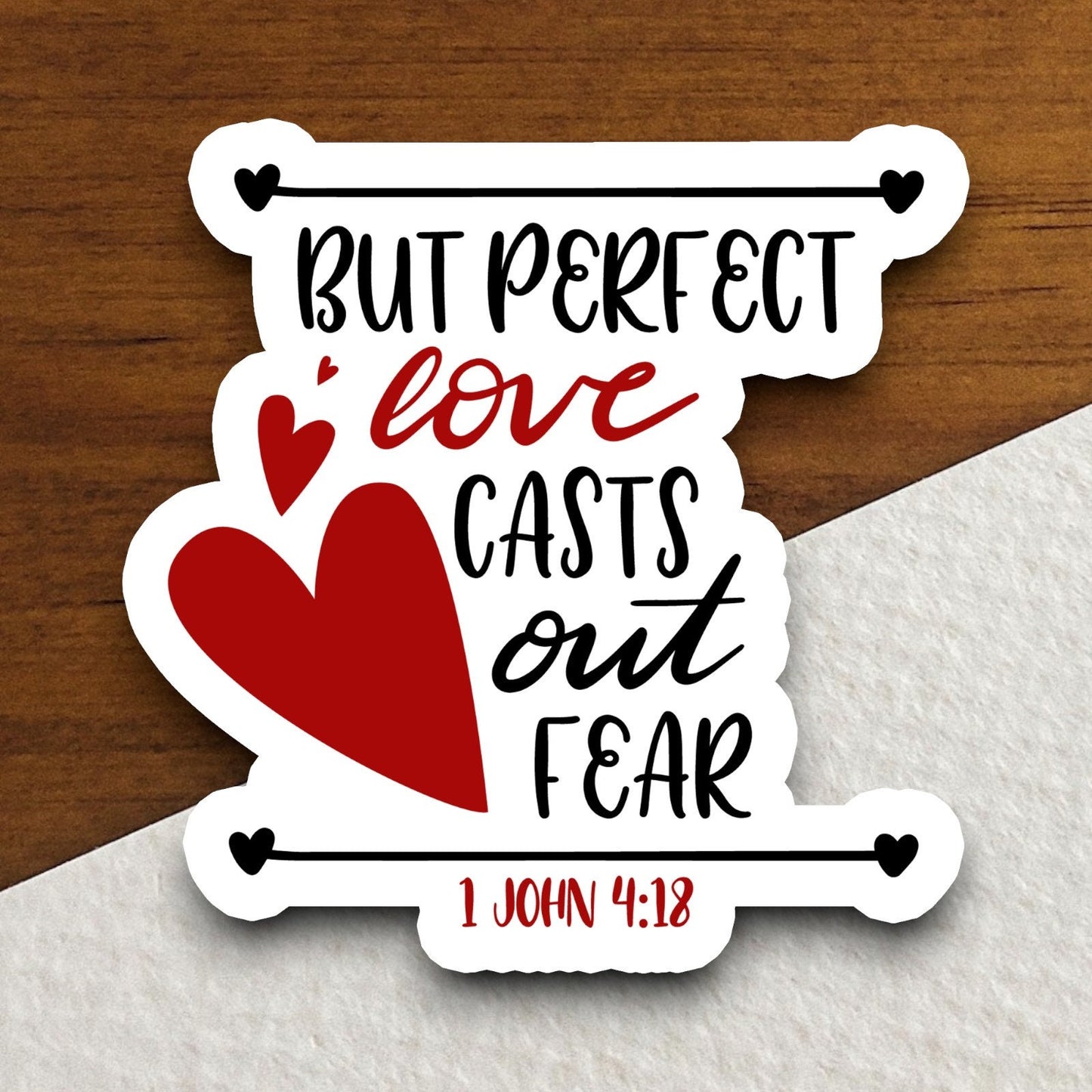 But perfect love casts out fear sticker, Religious Sticker, Faith Sticker, Worship Sticker, love sticker, Christian Sticker, Room Décor