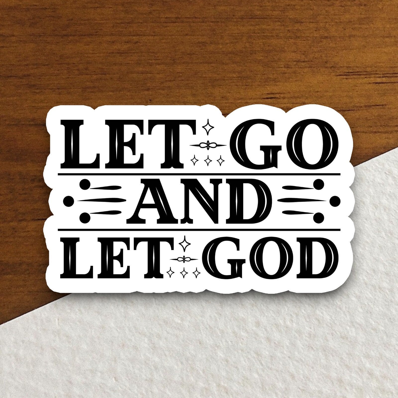 Let Go and Let God sticker, Religious Sticker, Faith Sticker, Worship Sticker, Christian Sticker, Scripture Sticker, Room Décor