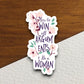 How to Win All Arguments Be a Woman sticker, funny stickers, laptop stickers, water bottle sticker, sticker with sayings