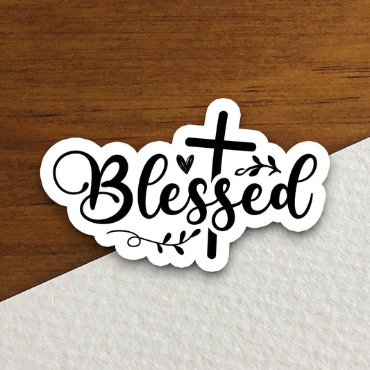 Blessed sticker, cross sticker, heart sticker, Religious Sticker, Faith Sticker, Worship Sticker, Christian Sticker, Scripture Sticker