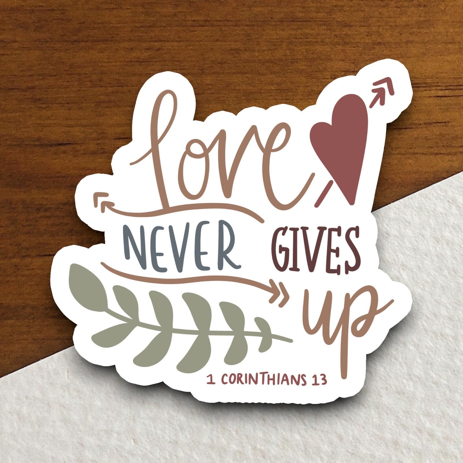 Love never gives up sticker, Religious Sticker, Faith Sticker, Worship Sticker, Christian Sticker, Scripture Sticker, Room Décor