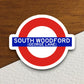 South Woodford - George Lane station sticker, the Underground Tube in London, London souvenir, London sticker, road sign, London tunnel