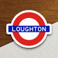 Loughton station sticker, the Underground Tube in London England, London tunnel souvenir sticker, road sign travel gift, Room Décor