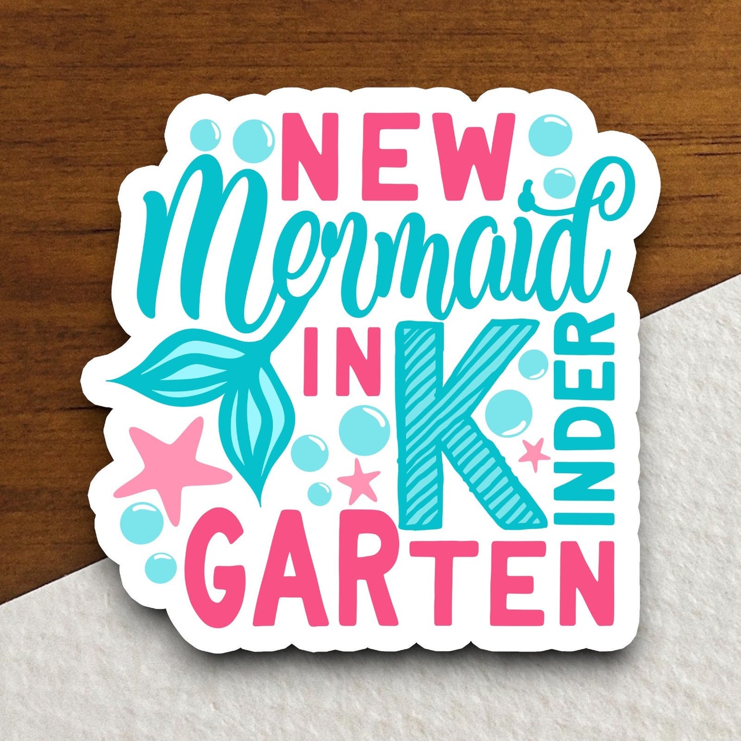 New Mermaid In Kindergarten Sticker, Teacher Sticker, Education Sticker, School Sticker, Cute Sticker, Room Decor, Back to School