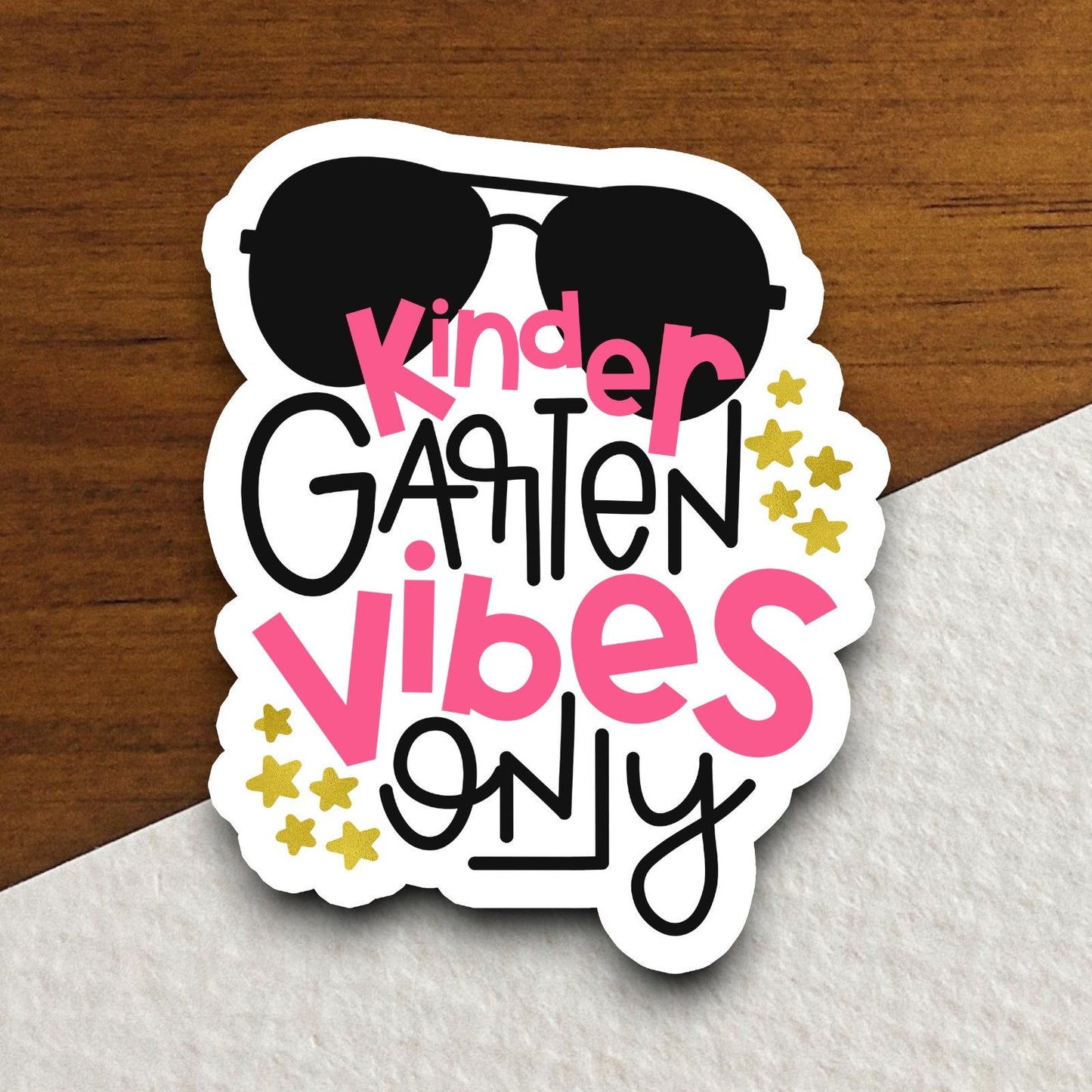 Kindergarten Vibes Only Sticker, Teacher Sticker, Education Sticker, School Sticker, Cute Sticker, Room Decor, Back to School