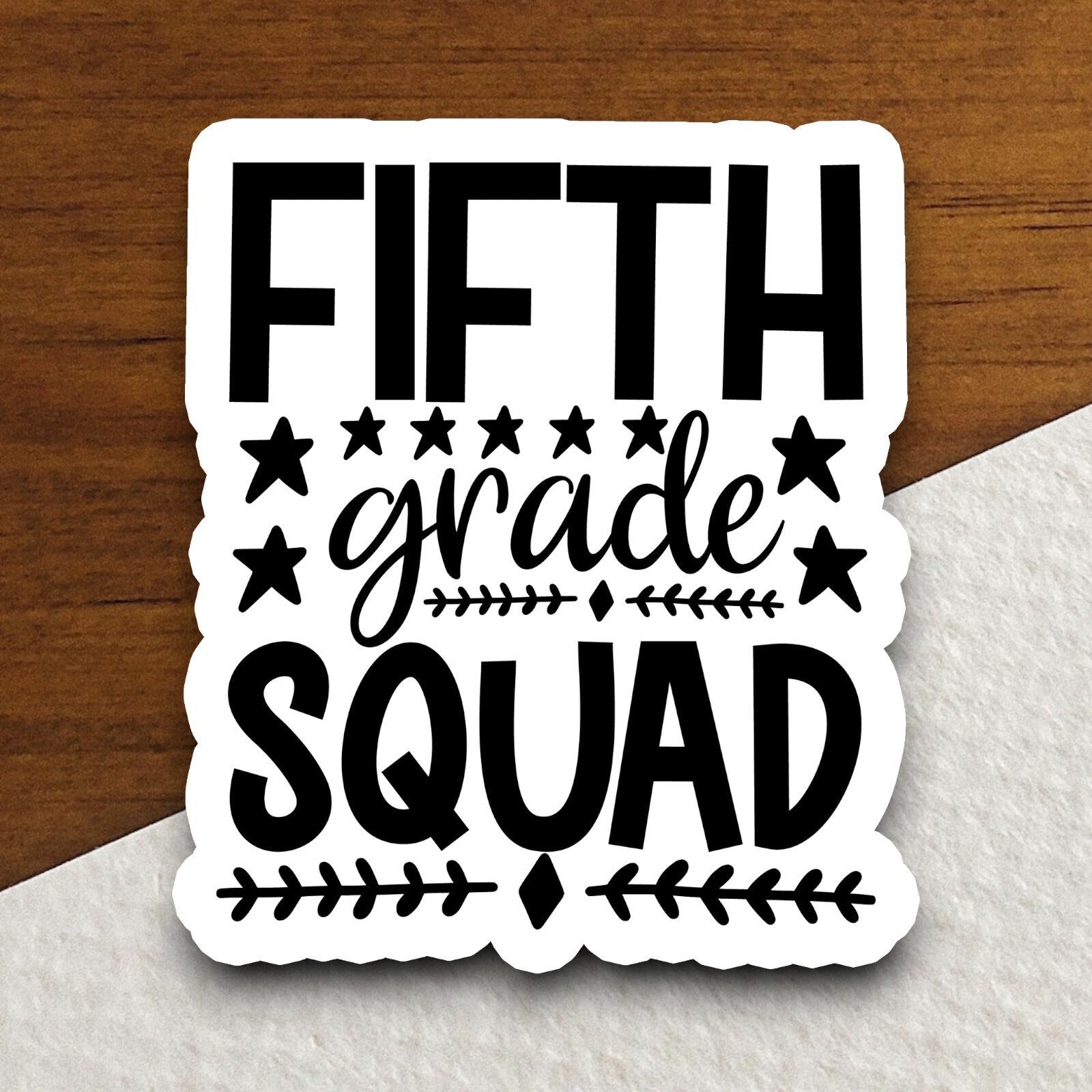 Fifth Grade Squad Sticker, Teacher Sticker, Education Sticker, School Sticker, Cute Sticker, Room Decor, Back to School