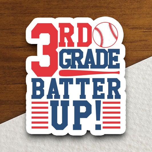 3rd Grade Batter Up Sticker, Teacher Sticker, Education Sticker, School Sticker, Cute Sticker, Room Decor, Back to School