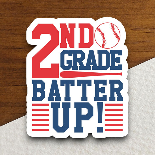 2nd Grade Batter Up Sticker, Teacher Sticker, Education Sticker, School Sticker, Cute Sticker, Room Decor, Back to School